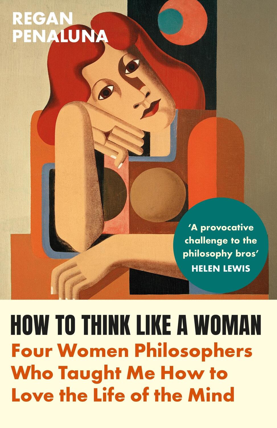 Cover: 9781804710029 | How to Think Like a Woman | Regan Penaluna | Taschenbuch | Paperback