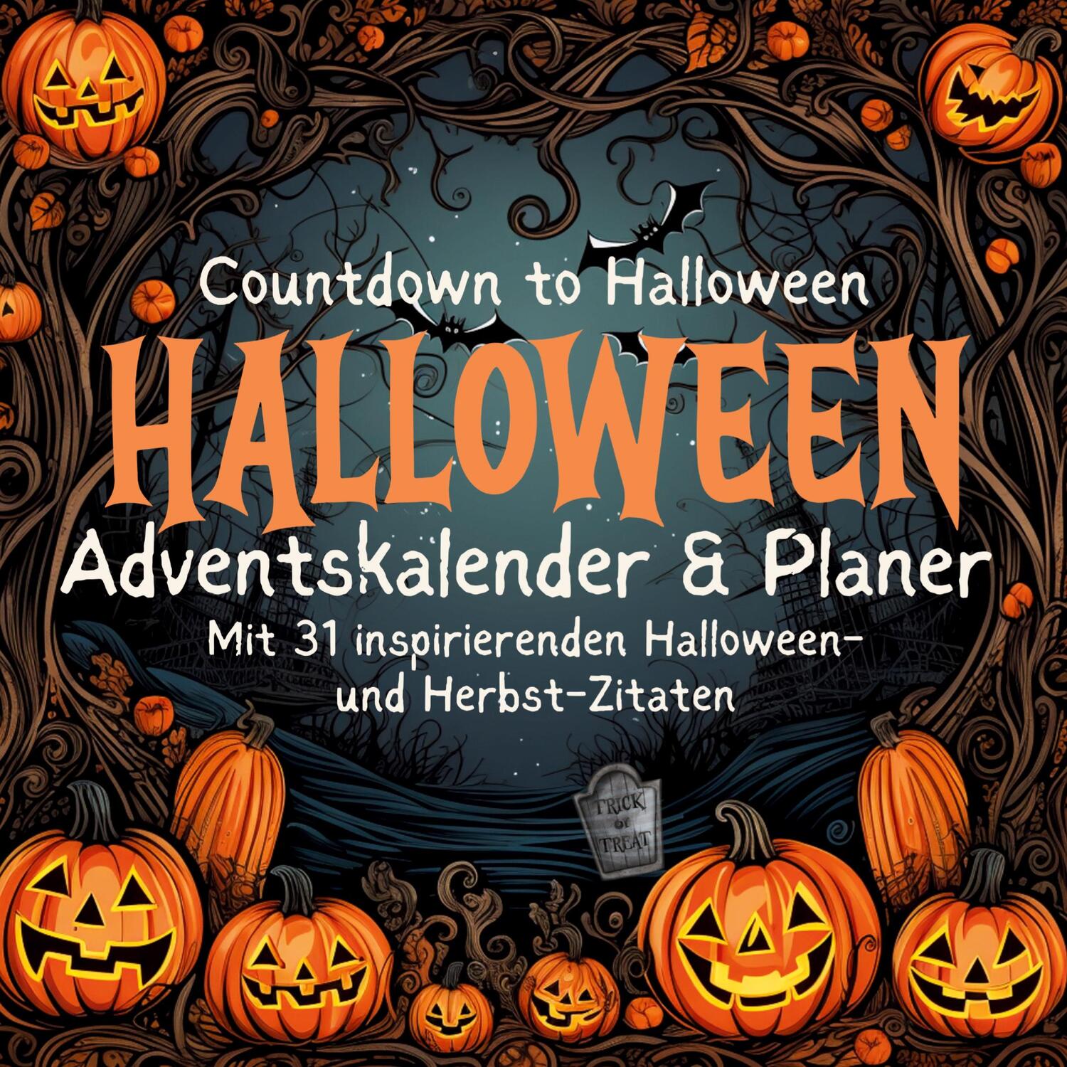 Cover: 9783384028518 | Halloween-Planer &amp; Adventskalender Herbst Oktober mit 31...