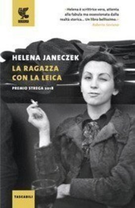 Cover: 9788823524019 | La ragazza con la Leica | Roman | Helena Janeczek | Taschenbuch | 2020
