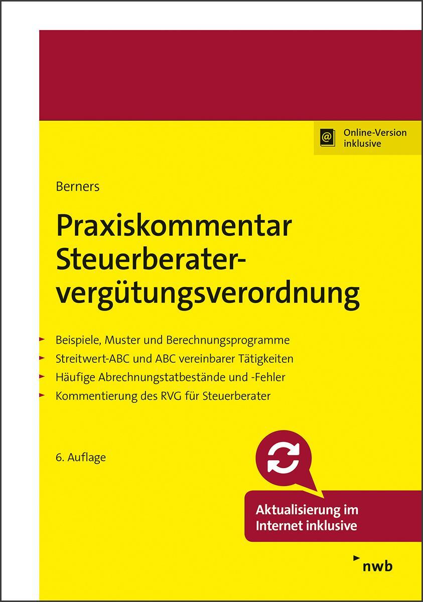 Cover: 9783482513664 | Praxiskommentar Steuerberatervergütungsverordnung | Jürgen F. Berners