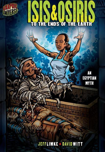 Cover: 9780822564829 | Isis &amp; Osiris: To the Ends of the Earth [An Egyptian Myth] | Limke