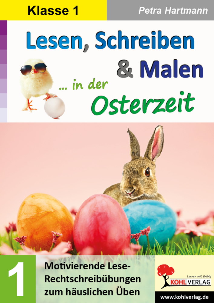 Cover: 9783966243056 | Lesen, Schreiben &amp; Malen ... in der Osterzeit / Klasse 1 | Hartmann