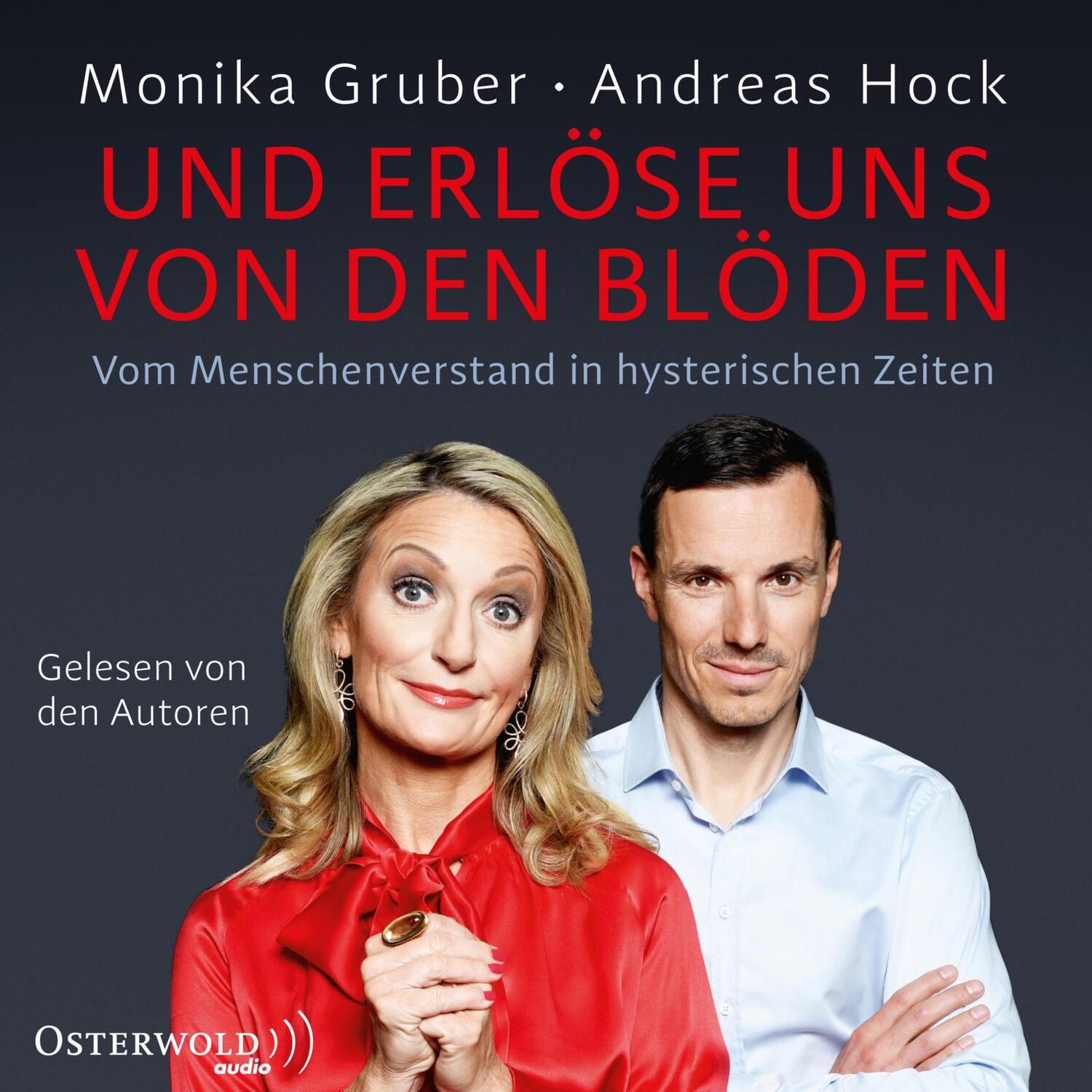 Cover: 9783869525662 | Und erlöse uns von den Blöden | Monika Gruber (u. a.) | Audio-CD
