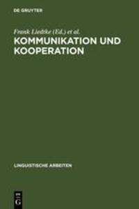 Cover: 9783484301894 | Kommunikation und Kooperation | Rudi Keller (u. a.) | Buch | ISSN