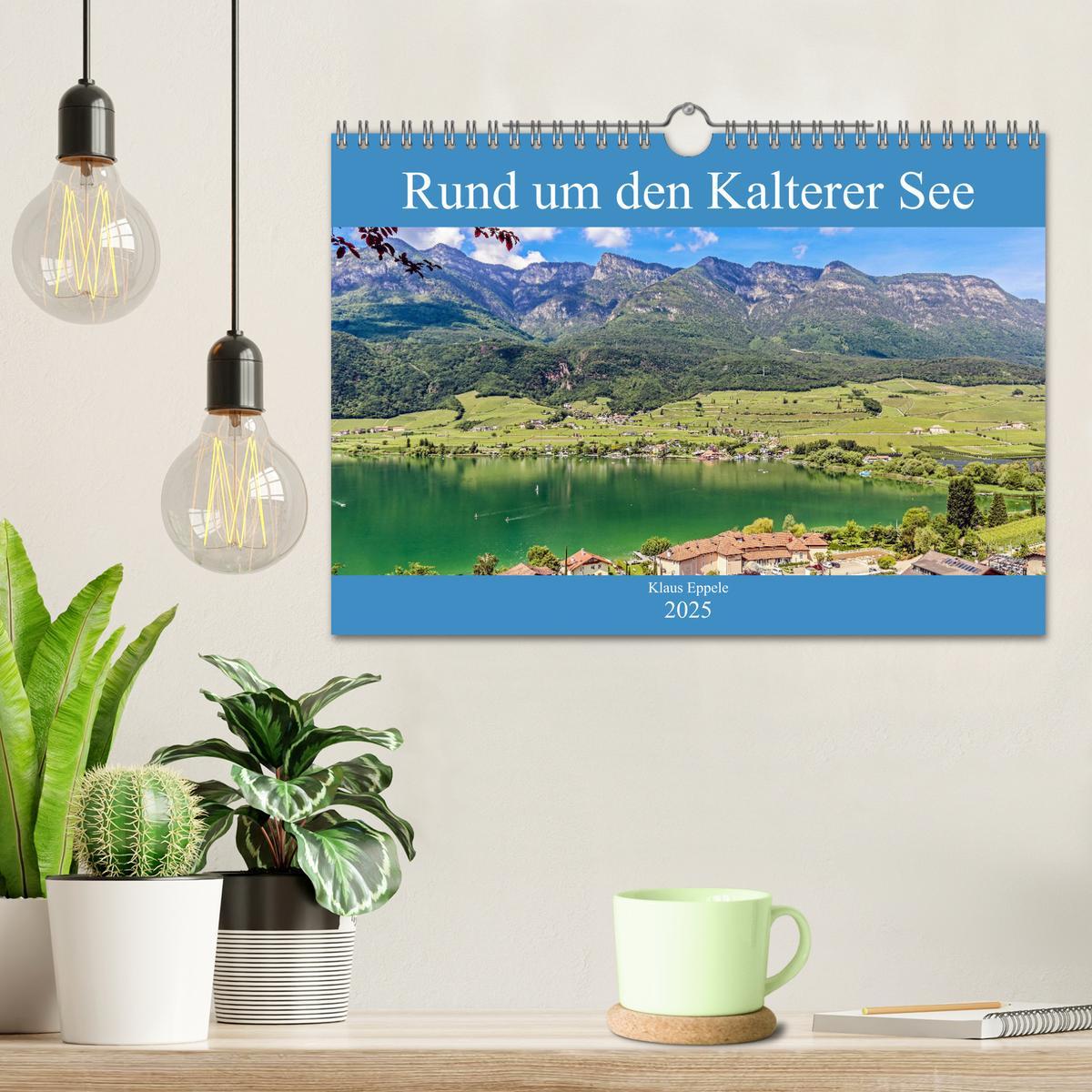 Bild: 9783435109791 | Rund um den Kalterer See (Wandkalender 2025 DIN A4 quer), CALVENDO...