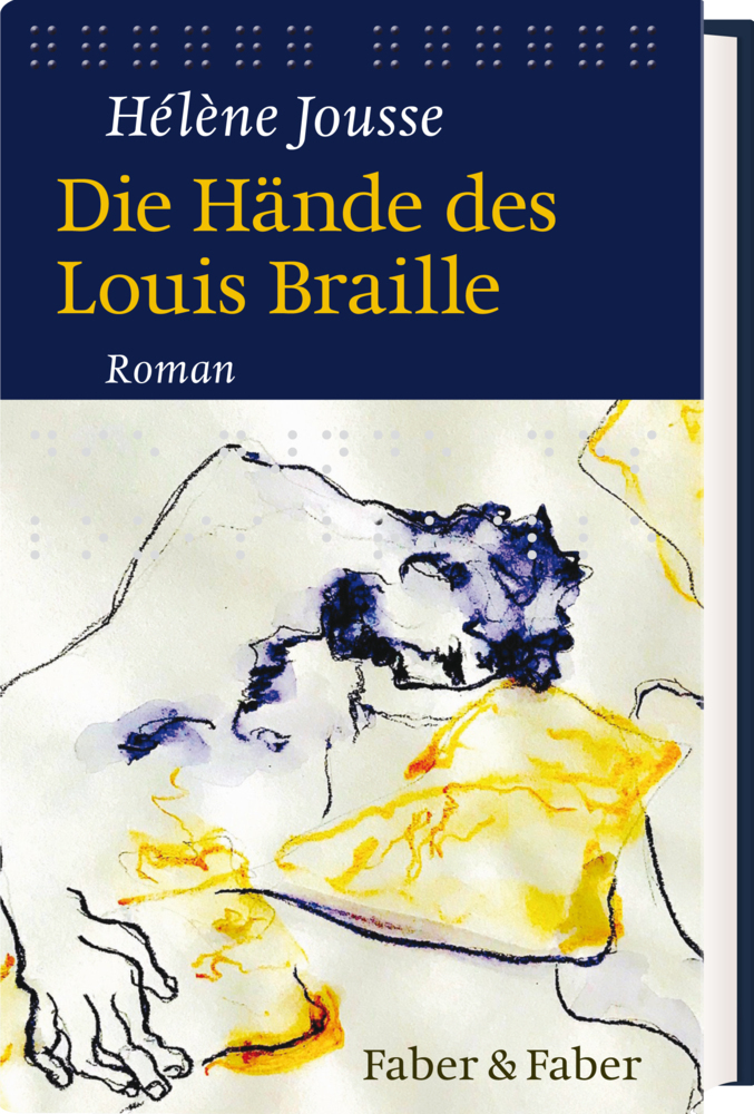 Cover: 9783867301381 | Die Hände des Louis Braille | Roman | Hélène Jousse | Buch | 300 S.