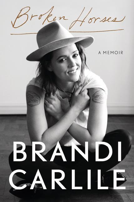 Cover: 9780593237243 | Broken Horses: A Memoir | Brandi Carlile | Buch | Englisch | 2021