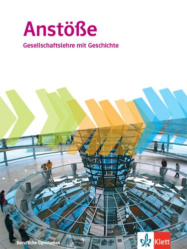 Cover: 9783124169105 | Anstöße Gesellschaftslehre mit Geschichte. Schulbuch Klasse 11-13....