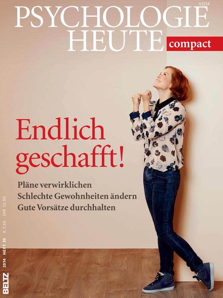 Cover: 9783407472267 | Psychologie Heute compact: Endlich geschafft! | Taschenbuch | Deutsch