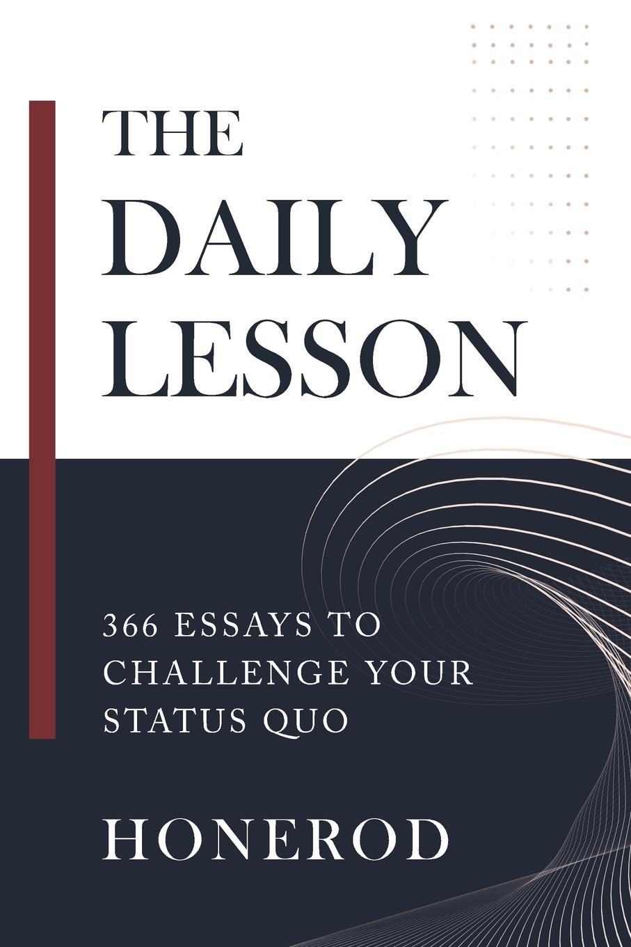 Cover: 9788269337273 | The Daily Lesson | 366 Essays to Challenge Your Status Quo | Honerod