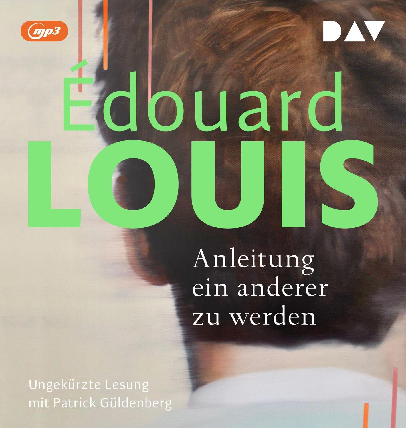 Cover: 9783742426093 | Anleitung ein anderer zu werden | Édouard Louis | MP3 | Deutsch | 2022