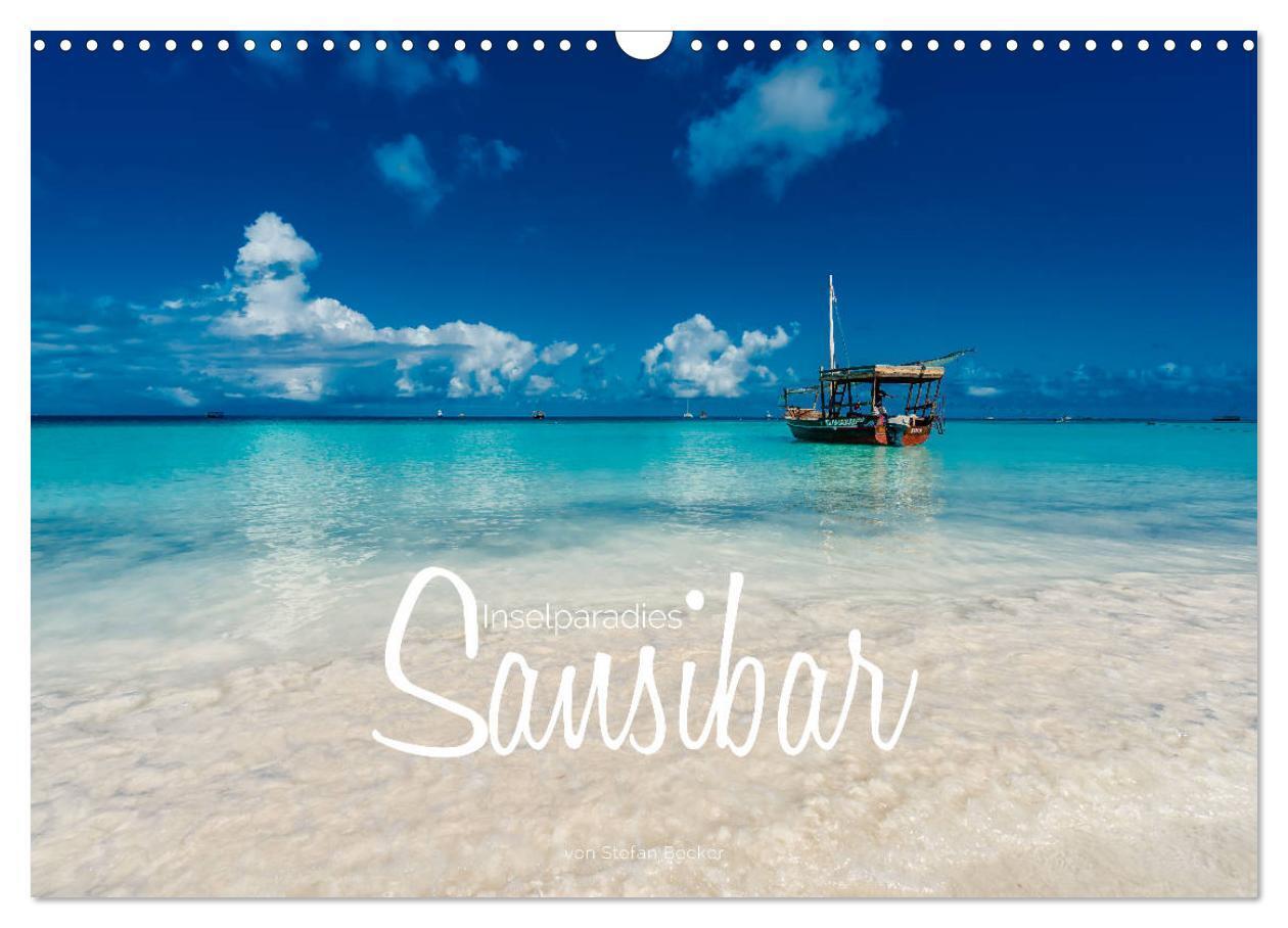 Cover: 9783383154607 | Inselparadies Sansibar (Wandkalender 2024 DIN A3 quer), CALVENDO...