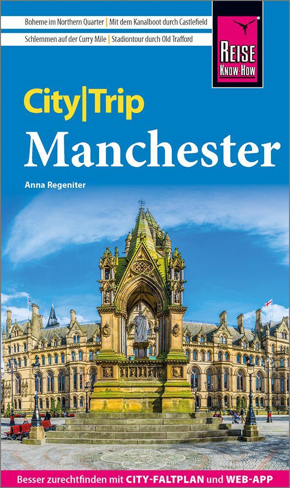 Cover: 9783831736003 | Reise Know-How CityTrip Manchester | Anna Regeniter | Taschenbuch