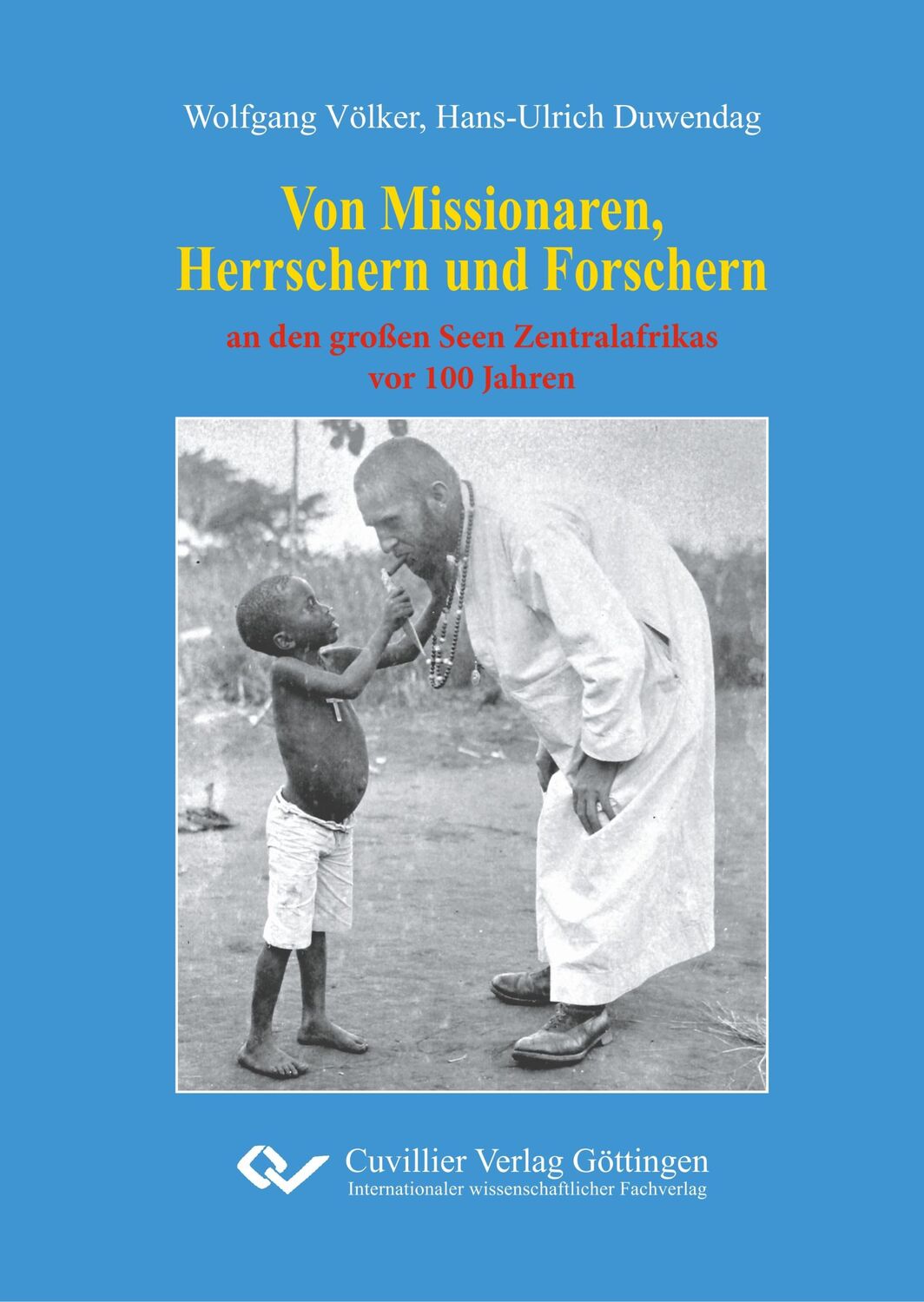 Cover: 9783736999077 | Von Missionaren, Herrschern und Forschern an den großen Seen...