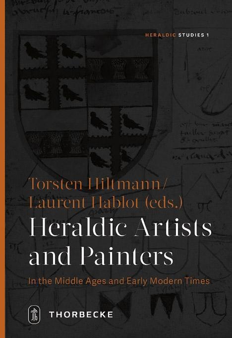 Cover: 9783799512534 | Heraldic Artists and Painters in the Middle Ages and Early Modern...