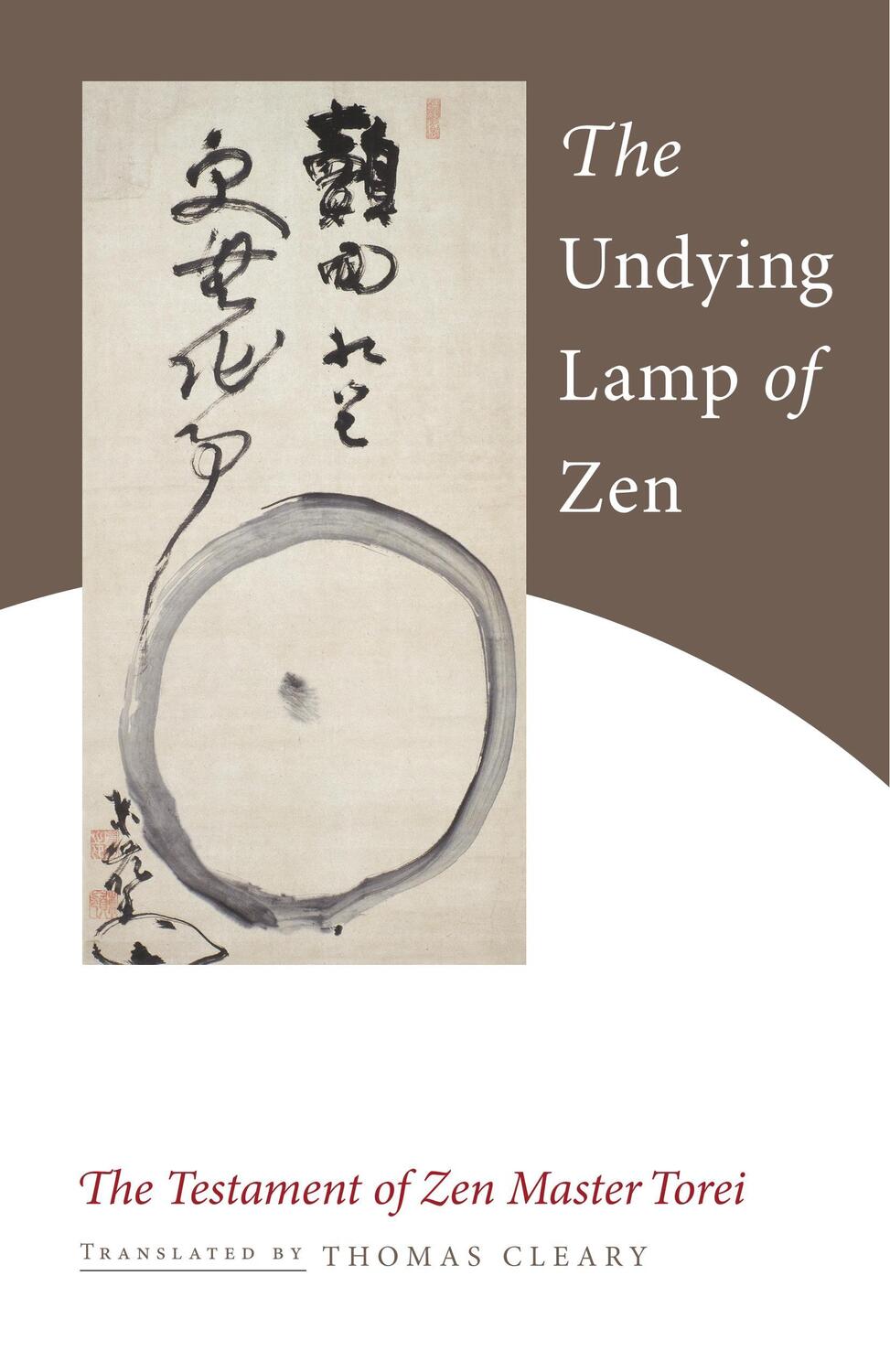 Cover: 9781590307922 | The Undying Lamp of Zen | The Testament of Zen Master Torei | Enji