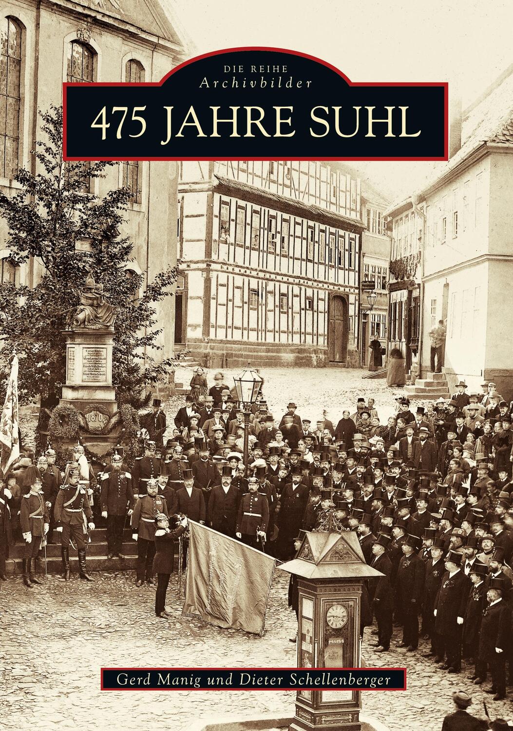 Cover: 9783897023710 | 475 Jahre Suhl | Gerd Manig | Taschenbuch | Paperback | Deutsch | 2020