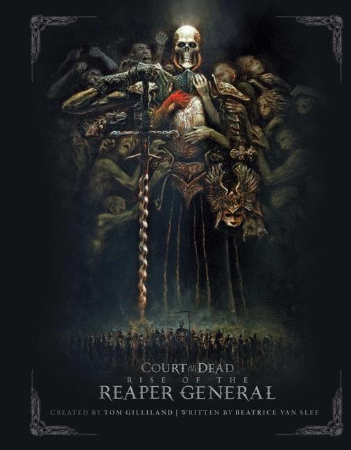 Cover: 9781683831242 | Court of the Dead: Rise of the Reaper General: An Illustrated Novel