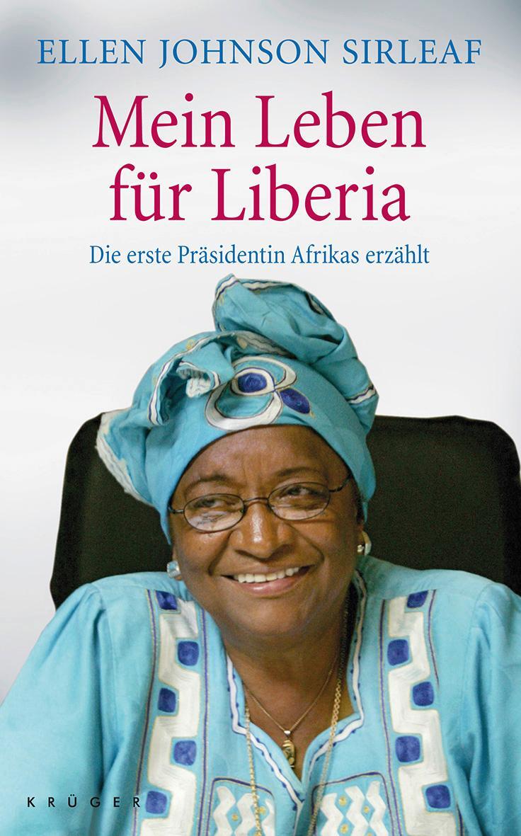 Cover: 9783810519405 | Mein Leben für Liberia | Die erste Präsidentin Afrikas erzählt | Buch