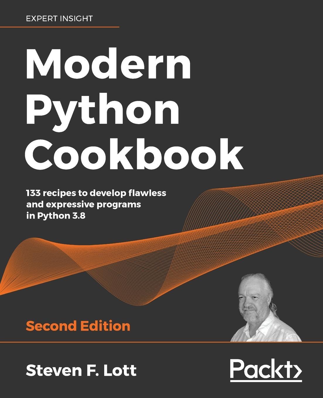 Cover: 9781800207455 | Modern Python Cookbook - Second Edition | Steven F. Lott | Taschenbuch