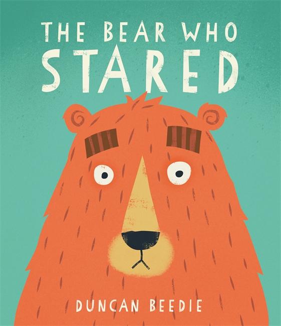 Cover: 9781783703746 | The Bear Who Stared | Duncan Beedie | Buch | Gebunden | Englisch