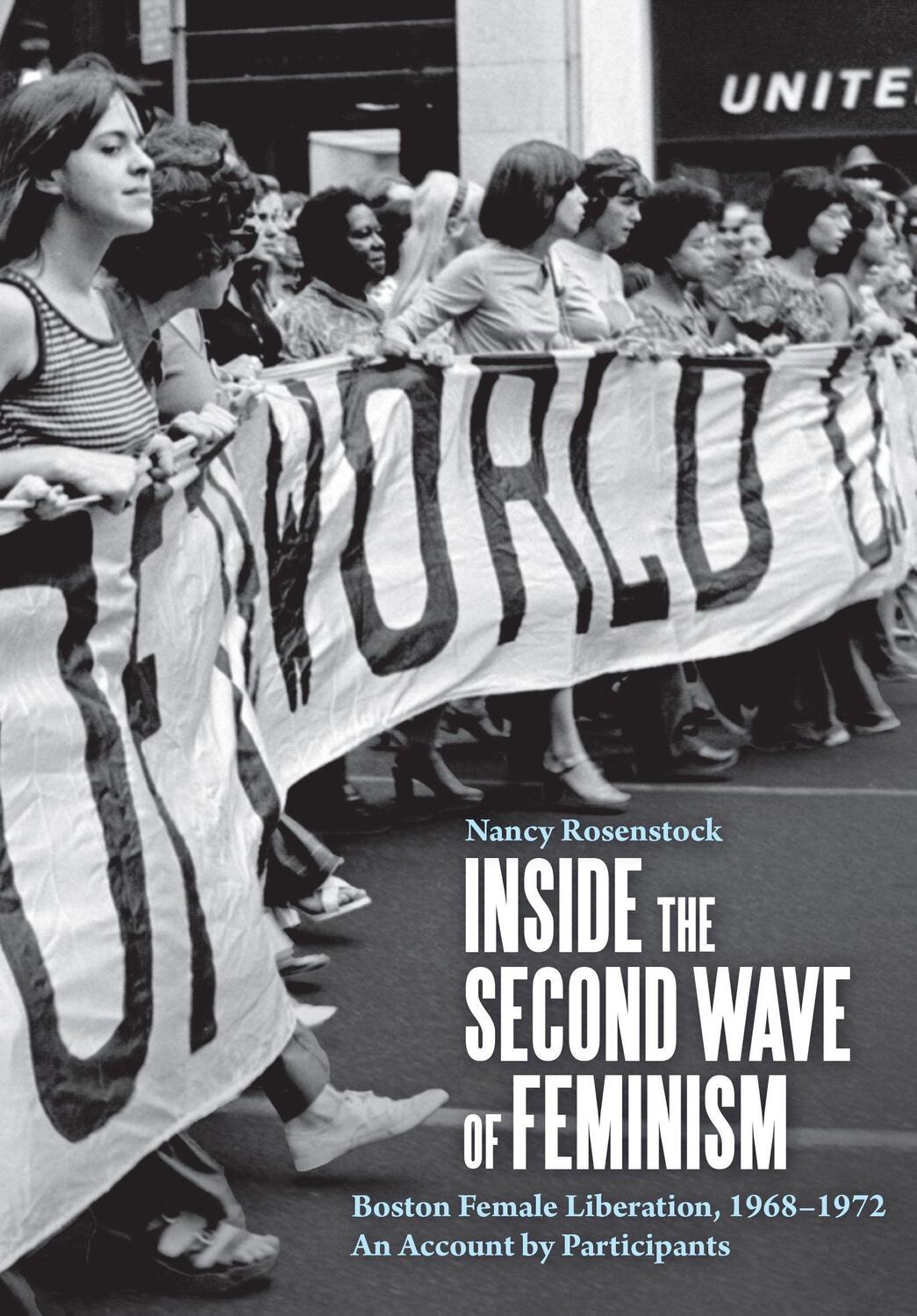 Cover: 9781642597042 | Inside the Second Wave of Feminism | Nancy Rosenstock | Taschenbuch