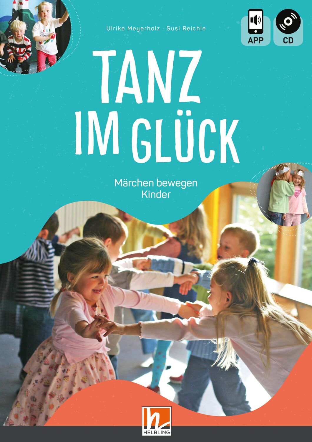 Cover: 9783862275625 | Tanz im Glück/mit CD | Märchen bewegen Kinder | Meyerholz (u. a.)