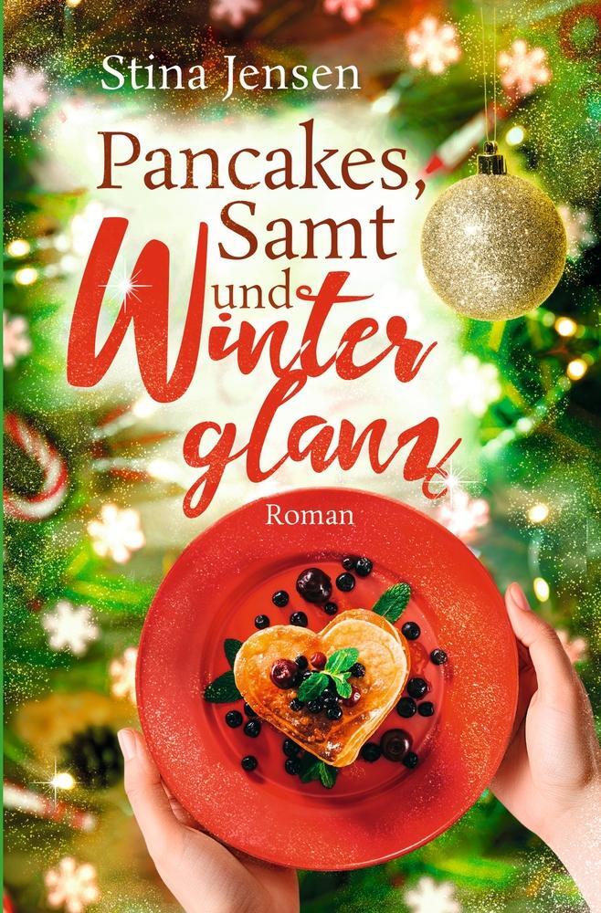 Cover: 9783759256560 | Pancakes, Samt und Winterglanz | Stina Jensen | Taschenbuch | 264 S.