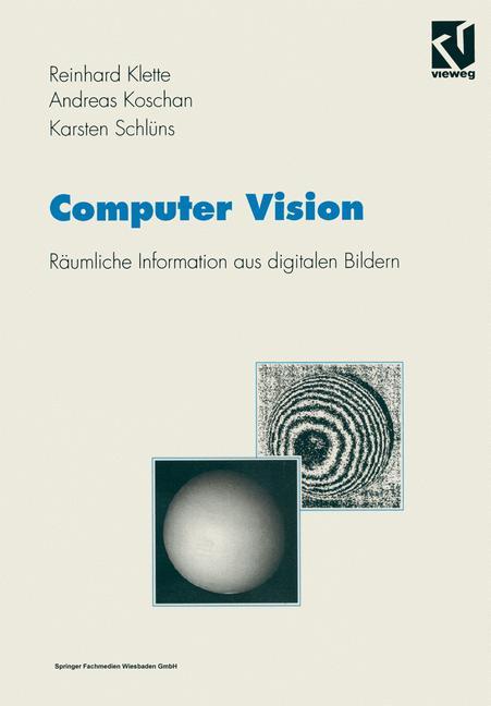 Cover: 9783528066253 | Computer Vision | Räumliche Information aus digitalen Bildern | Buch