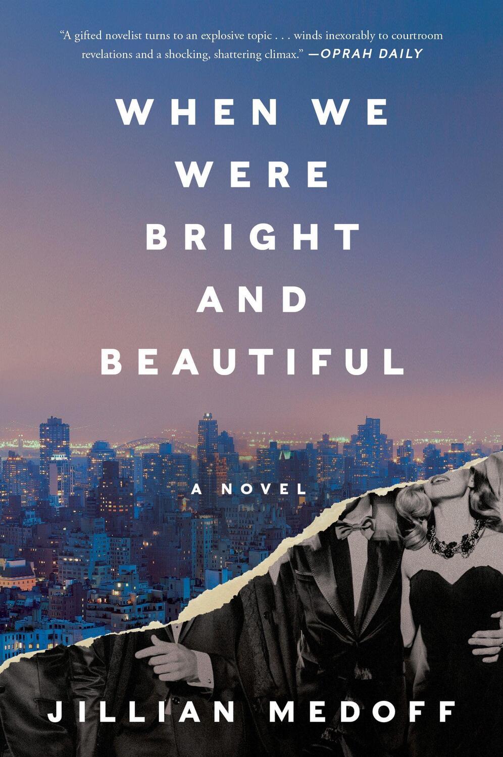 Cover: 9780063142039 | When We Were Bright and Beautiful | A Novel | Jillian Medoff | Buch