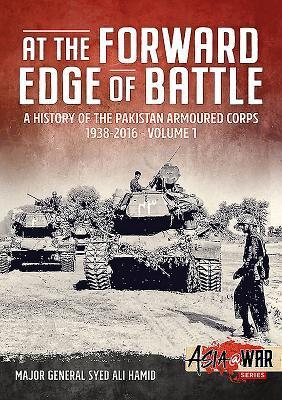 Cover: 9781911628071 | At the Forward Edge of Battle - A History of the Pakistan Armoured...