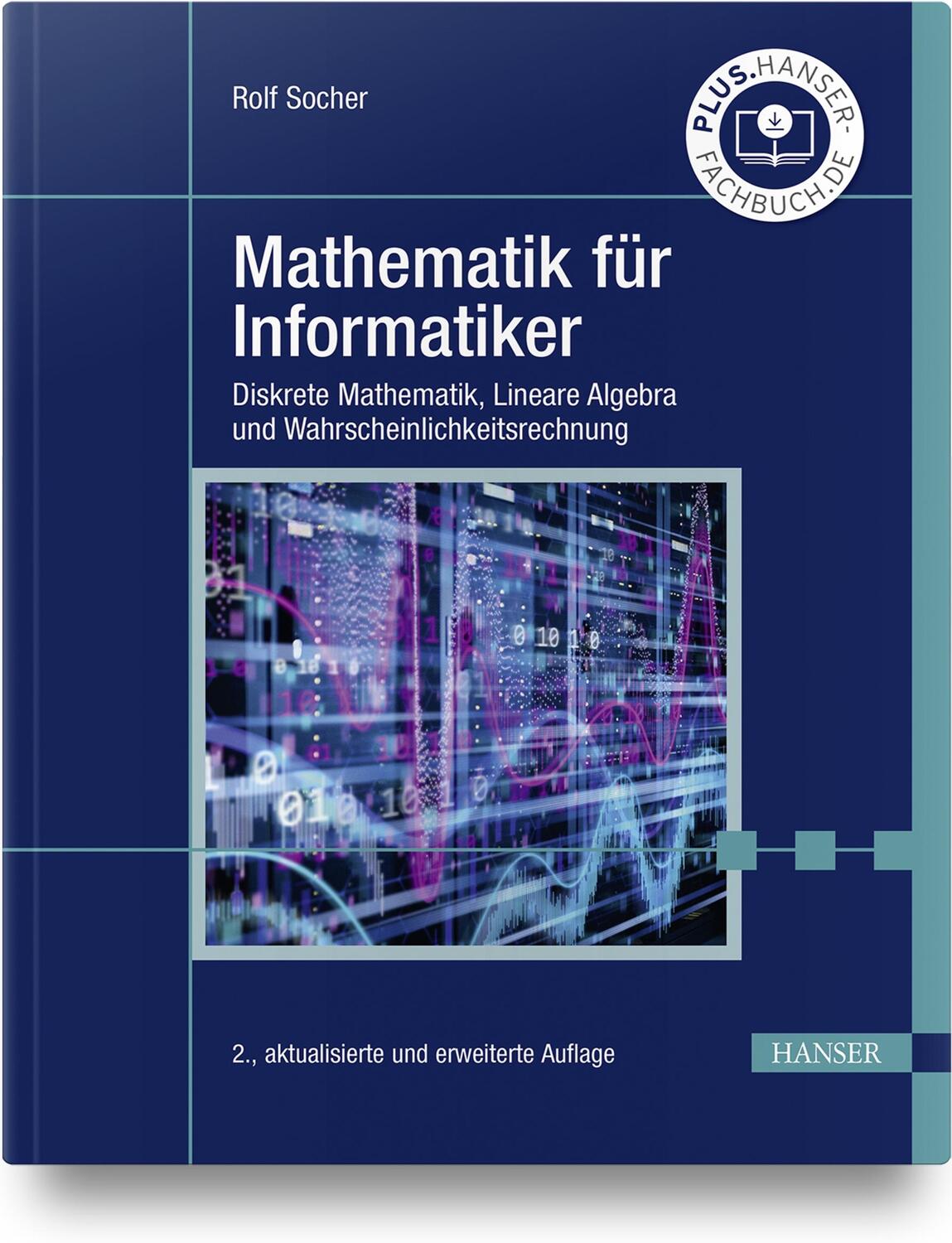 Cover: 9783446467477 | Mathematik für Informatiker | Rolf Socher | Buch | Deutsch | 2022