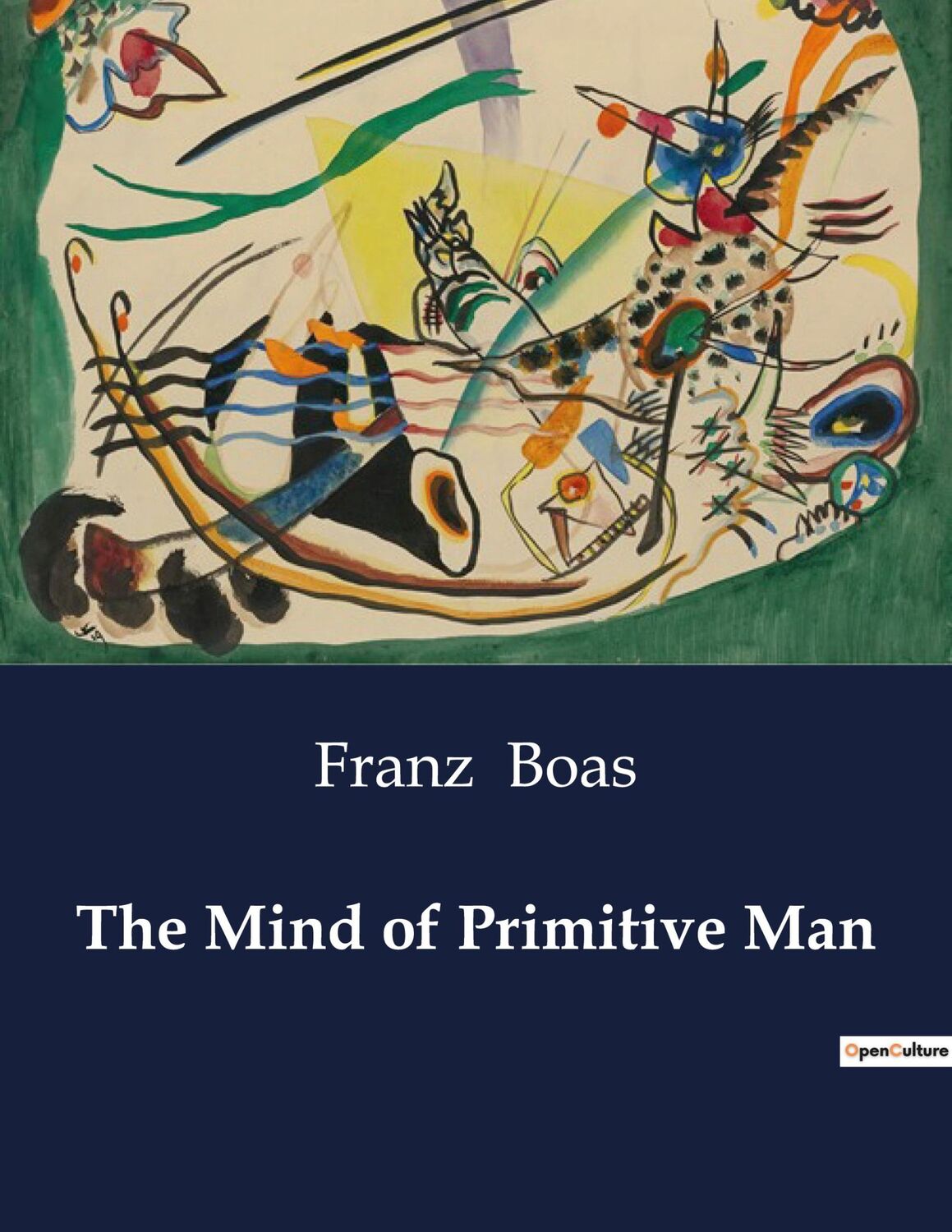 Cover: 9791041985524 | The Mind of Primitive Man | Franz Boas | Taschenbuch | Paperback