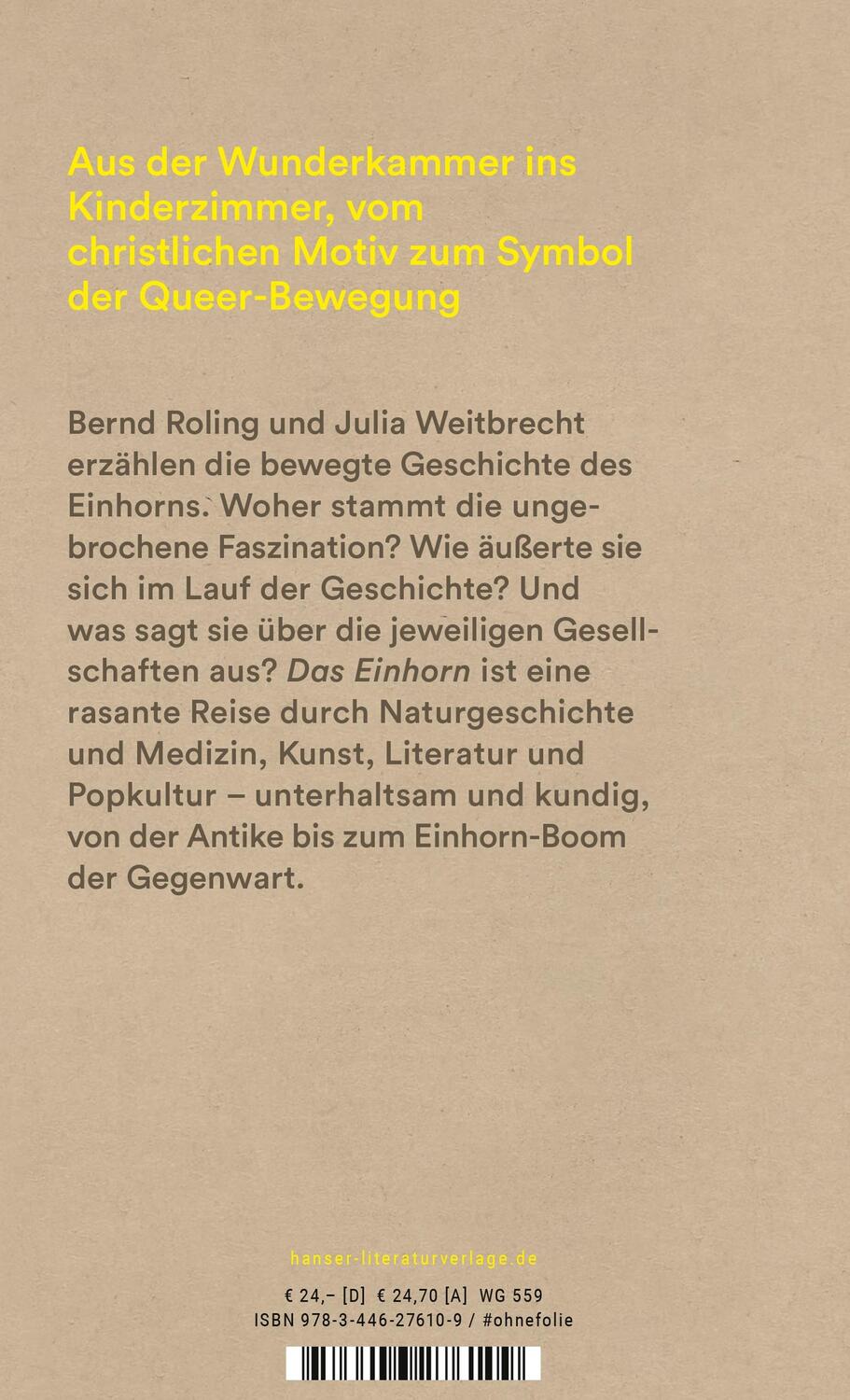 Bild: 9783446276109 | Das Einhorn | Geschichte einer Faszination | Julia Weitbrecht (u. a.)