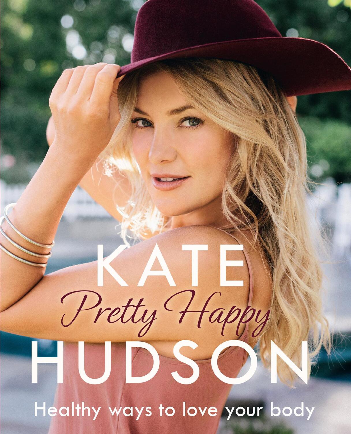 Cover: 9780008171995 | Pretty Happy | The Healthy Way to Love Your Body | Kate Hudson | Buch