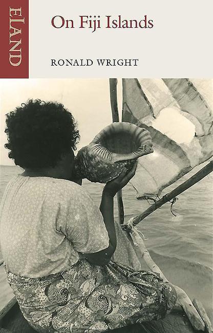 Cover: 9781780601595 | On Fiji Islands | Ronald Wright | Taschenbuch | Englisch | 2020