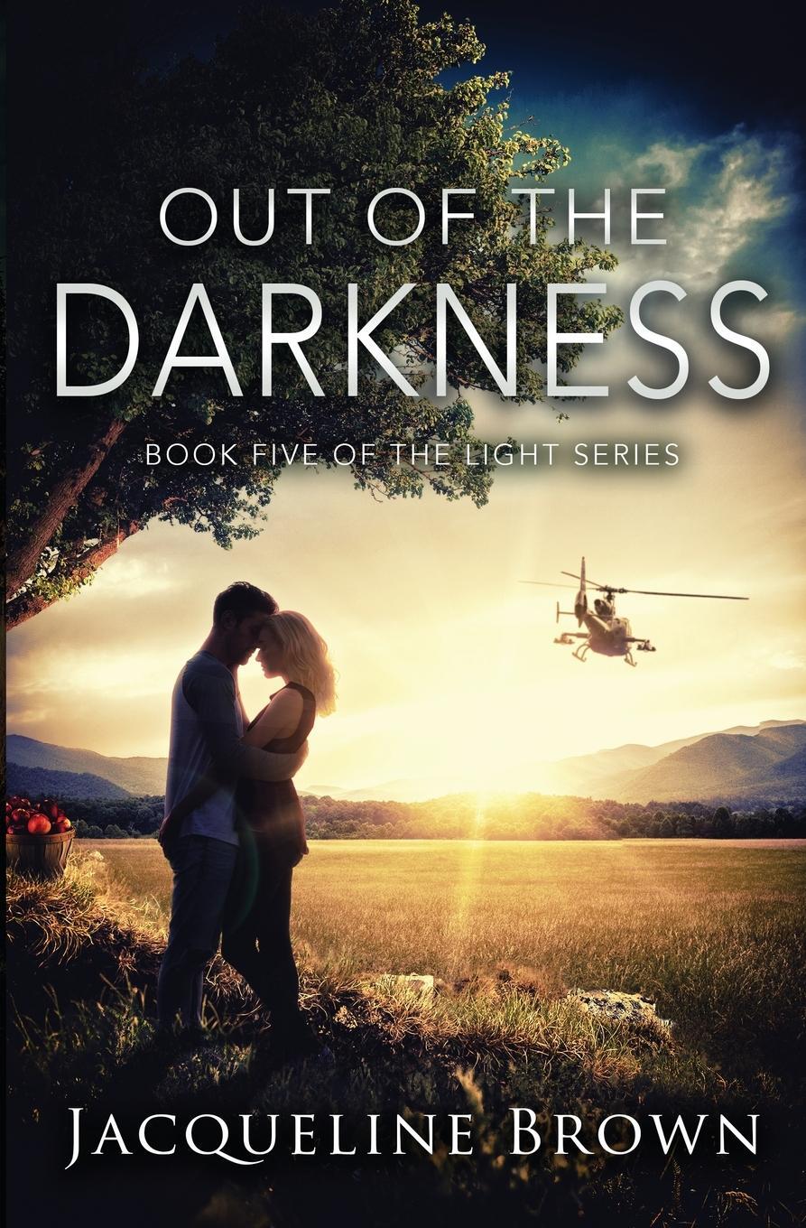 Cover: 9780998653365 | Out of the Darkness | Book 5 of The Light Series | Jacqueline Brown