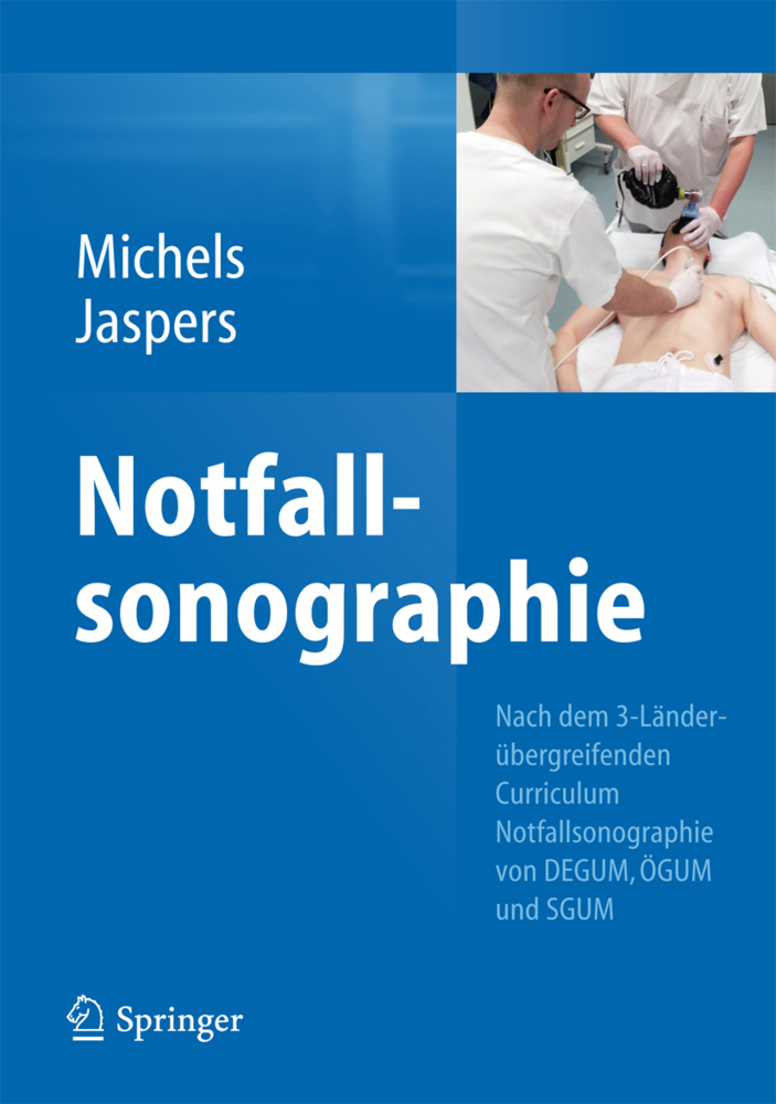 Cover: 9783642369780 | Notfallsonographie | Guido Michels (u. a.) | Buch | Deutsch | 2013