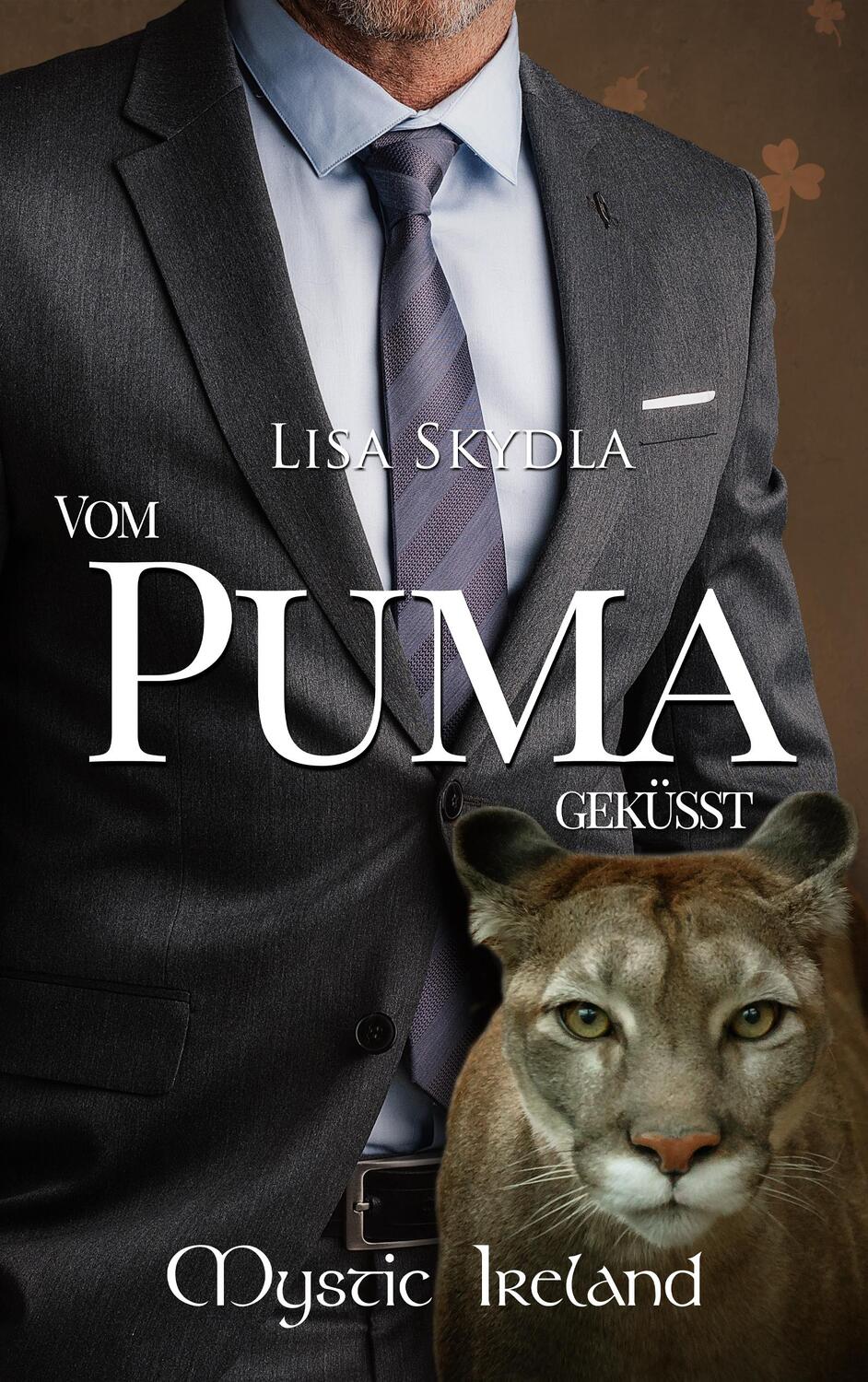 Cover: 9783962485283 | Vom Puma geküsst | Lisa Skydla | Taschenbuch | Mystic Ireland | 409 S.