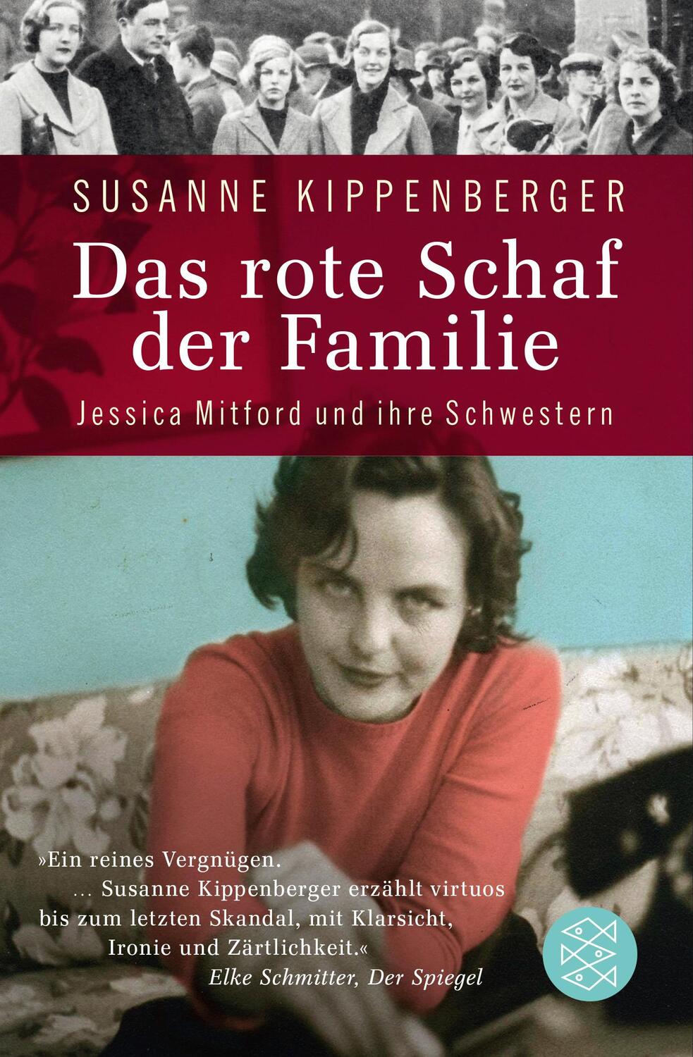 Cover: 9783596034246 | Das rote Schaf der Familie | Jessica Mitford und ihre Schwestern