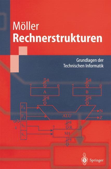 Cover: 9783540676386 | Rechnerstrukturen | Grundlagen der Technischen Informatik | Moeller