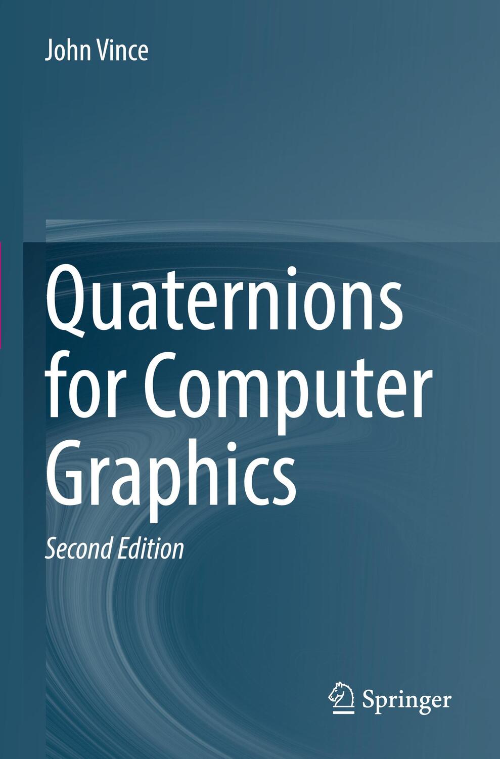 Cover: 9781447175117 | Quaternions for Computer Graphics | John Vince | Taschenbuch | 2022