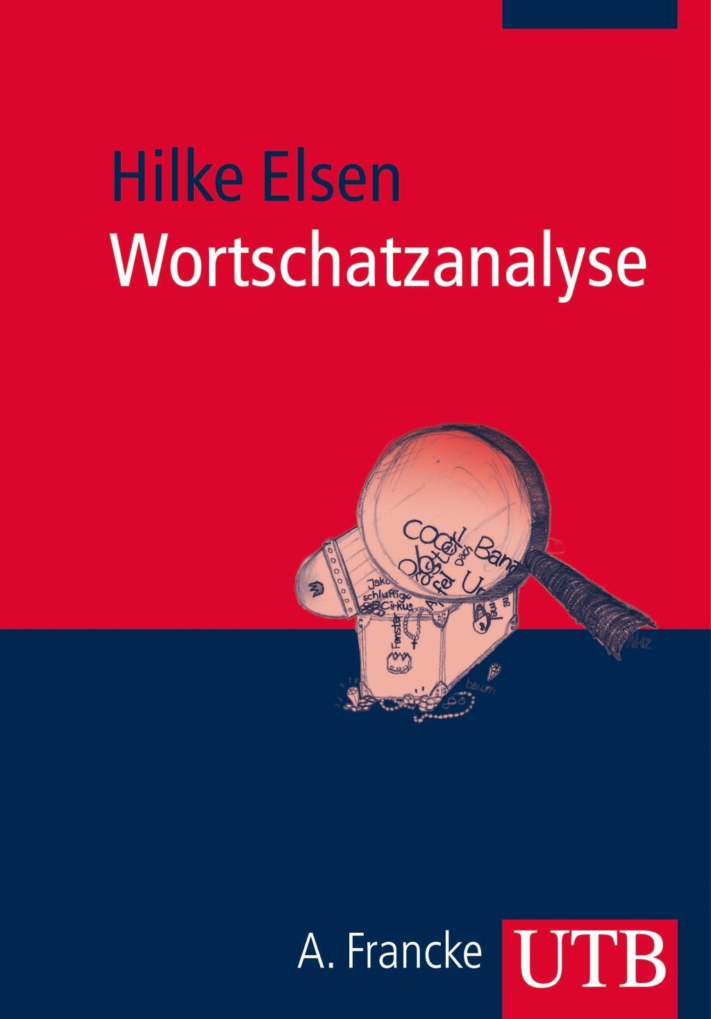 Cover: 9783825238971 | Wortschatzanalyse | Hilke Elsen | Taschenbuch | 256 S. | Deutsch