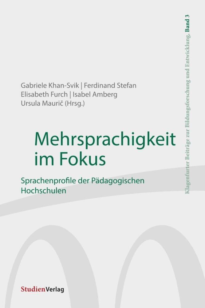 Cover: 9783706555036 | Mehrsprachigkeit im Fokus | Gabriele Khan-Svik (u. a.) | Taschenbuch