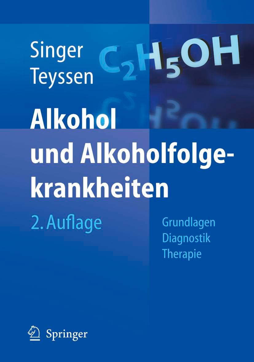 Cover: 9783540225522 | Alkohol und Alkoholfolgekrankheiten | Alexander Schneider (u. a.)