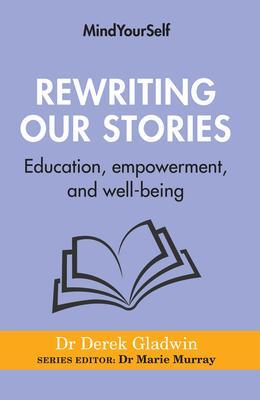 Cover: 9781782054177 | Rewriting Our Stories | Education, Empowerment, and Well-Being | Buch