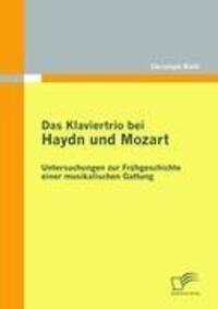 Cover: 9783836696197 | Das Klaviertrio bei Haydn und Mozart: Untersuchungen zur...