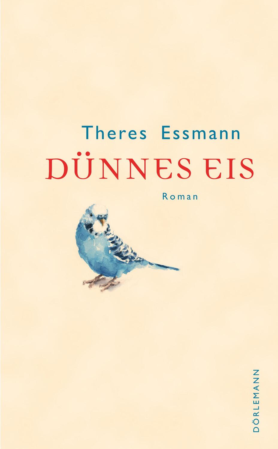 Cover: 9783038201328 | Dünnes Eis | Theres Essmann | Buch | 288 S. | Deutsch | 2023