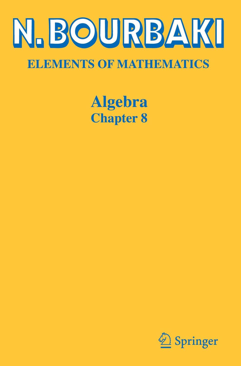 Cover: 9783031192920 | Algebra | Chapter 8 | N. Bourbaki | Buch | HC runder Rücken kaschiert