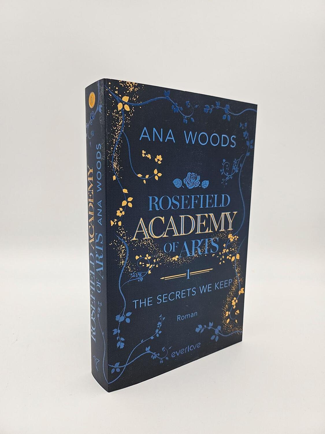 Bild: 9783492064477 | Rosefield Academy of Arts - The Secrets We Keep | Ana Woods | Buch